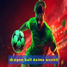 dragon ball daima assisti